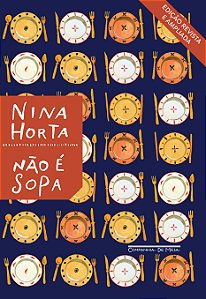 Livro Não é sopa (Nova edição)