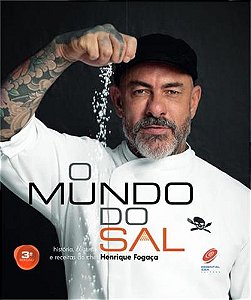 Livro O mundo do sal - 3ª edição: história, cultura e receitas ...