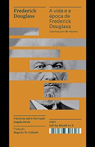 Livro A vida e a época de Frederick Douglass escritas por...