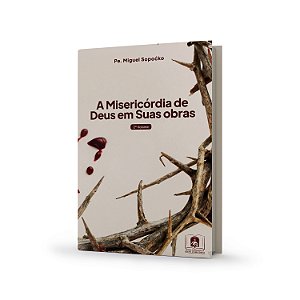 Livro A Misericordia De Deus Em Suas Obras - Volume 2