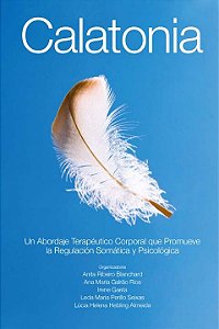 Livro Calatonia - Un Abordaje Terapéutico Corporal Que Pr...