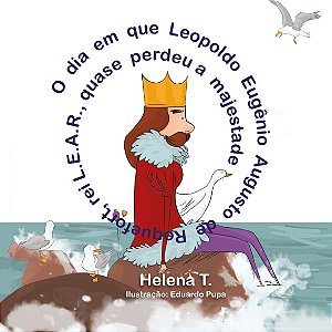Livro O dia em que Leopoldo Eugênio Augusto de Roquefort,...