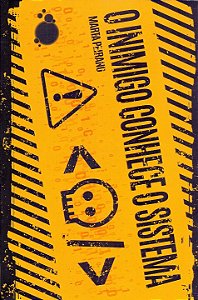 Livro O Inimigo Conhece O Sistema