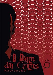 Livro O Dom do Crime