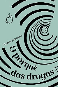 Livro O porque das drogas