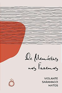 Livro De Memórias nos Fazemos