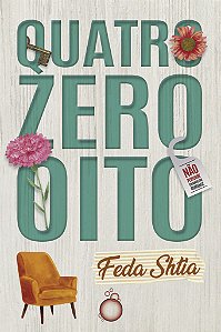 Livro Quatro Zero Oito: Contos de uma quarentena