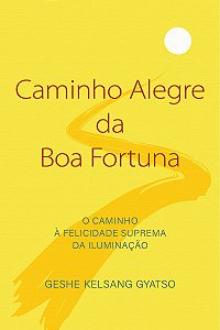 Livro Caminho Alegre da Boa Fortuna