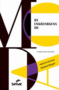 Livro As engrenagens da moda (3a. edição revista e amplia...