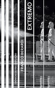 Livro Extremo: Crônicas da psicodeflação
