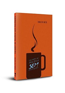 Livro Falando de política sem politiquês