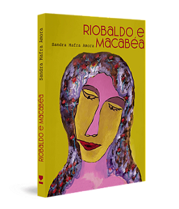 Livro Riobaldo e Macabéa