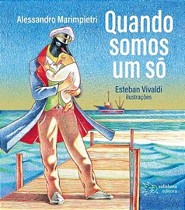 Livro Quando Somos Um Só