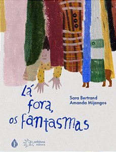 Livro Lá fora, os fantasmas
