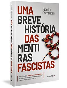 Livro Uma breve história das mentiras fascistas
