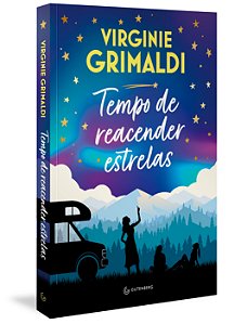 Livro Tempo de reacender estrelas