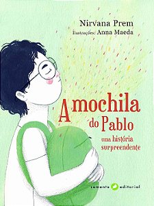 Livro A mochila do Pablo: uma história surpreendente