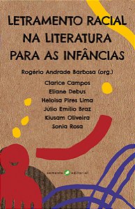 Livro Letramento racial na literatura para as infâncias