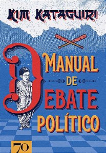 Livro Manual de debate político: como vencer discussões p...