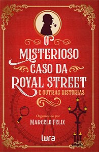 Livro O misterioso caso da Royal Street: e outras históri...