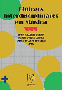Livro Diálogos Interdisciplinares Em Música