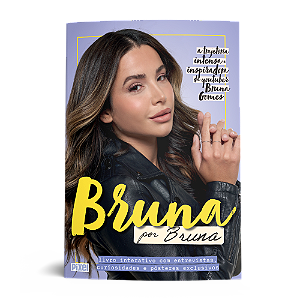 Livro Bruna por Bruna: A trajetória intensa e inspiradora...