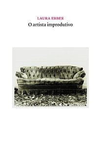 Livro O Artista Improdutivo