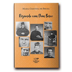 Livro Rezando Com Dom Bosco