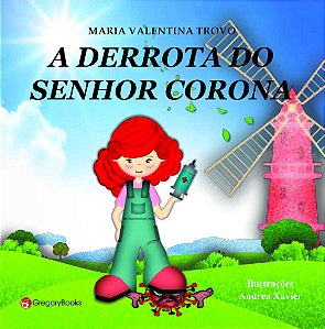 Livro A derrota do senhor corona