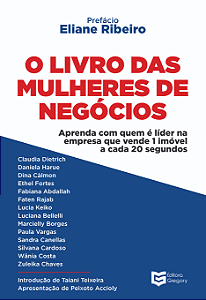 Livro O Livro das Mulheres de Negócios: Aprenda com quem é líde...