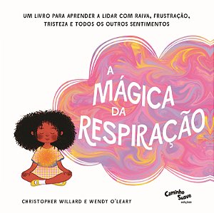 a Mágica Da Respiração