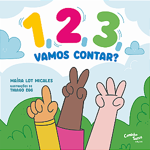 Livro 1,2,3 Vamos Contar? - Meu Primeiro Livro De Numero