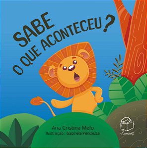 Livro Sabe O Que Aconteceu?