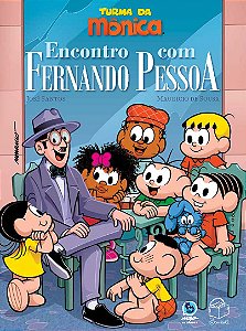 Livro Turma Da Mônica - Encontro Com Fernando Pessoa