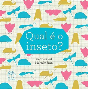 Livro Qual É O Inseto?