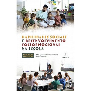 Livro Habilidades sociais e desenvolvimento socioemociona...