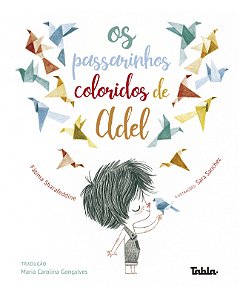 Livro Os passarinhos coloridos de Adel
