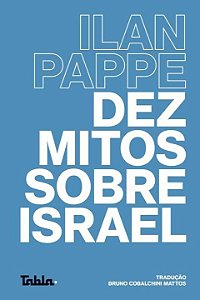 Livro Dez mitos sobre Israel