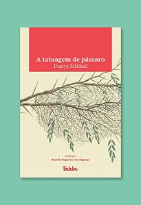 Livro A tatuagem de pássaro