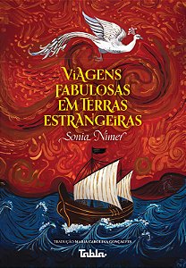 Livro Viagens fabulosas em terras estrangeiras