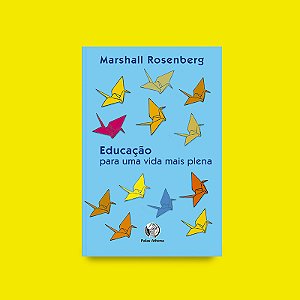 Livro Educação Para Uma Vida Mais Plena