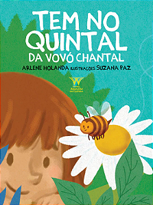 Livro Tem No Quintal Da Vovó Chantal