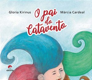 Livro O Pai Do Catavento