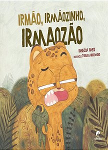 Livro Irmão, Irmãozinho, Irmaozão