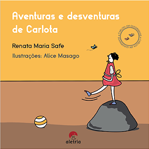 Livro Aventuras e desventuras de Carlota
