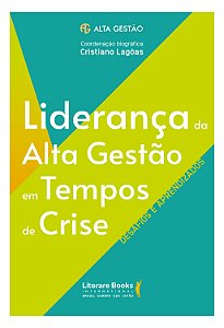 Livro Liderança da alta gestão em tempos de crise