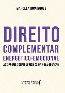 Livro Direito complementar energético-emocional: aos prof...