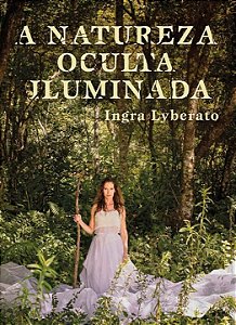 Livro A Natureza Oculta Iluminada