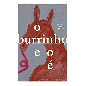 Livro O Burrinho E O É