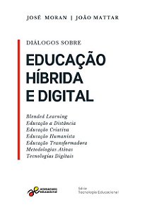 Livro Diálogos Sobre Educação Híbrida E Digital